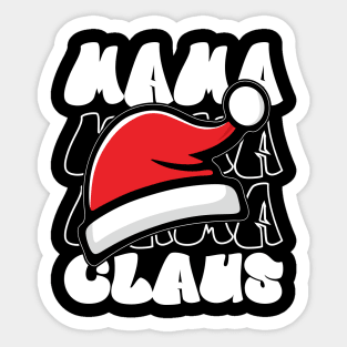 Mama Claus Santa Hat Typography Sticker